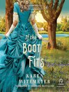 Cover image for If the Boot Fits